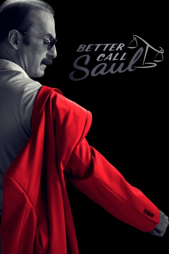 Better Call Saul (2015): From Moral Compass to Moral Collapse (And Everything In Between)