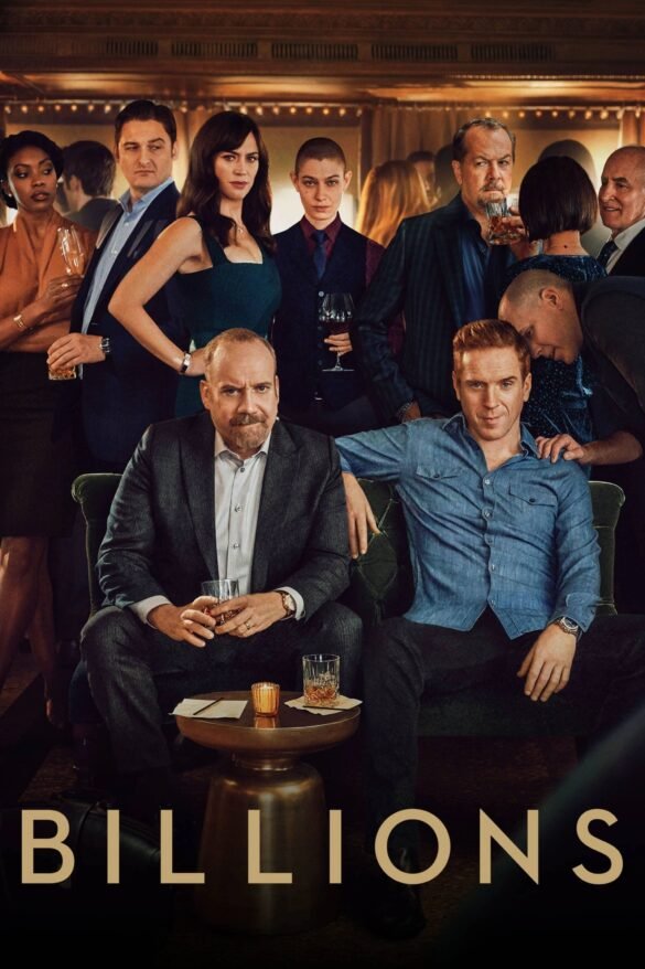 Billions (2016): The Ruthless Game Behind Power, Greed, and High-Stakes Loyalty